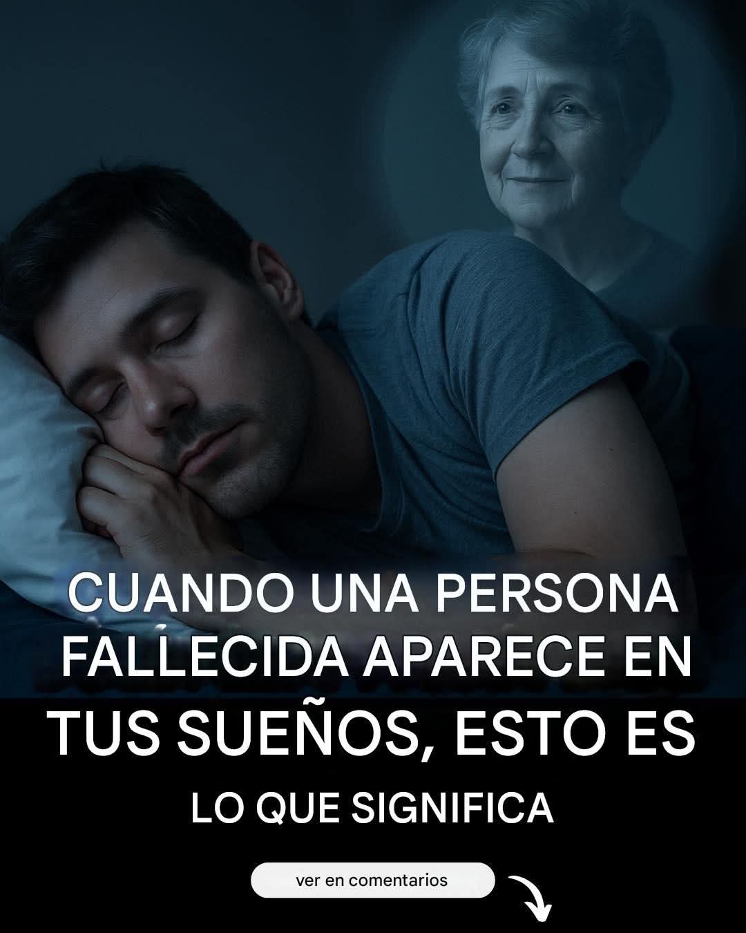 Soñar con una persona fallecida: esto es lo que realmente significa…ver mas